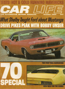 CAR LIFE 1969 OCT - NEW 70s CARS, GLEN, UNSER'S PEAK, WHAT SHELBY TAUGHT FORD